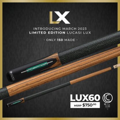 RAFFLE - 04/07/2023 Lucasi LUX60 Pool Pool Cue (ONLY 150 MADE!!)